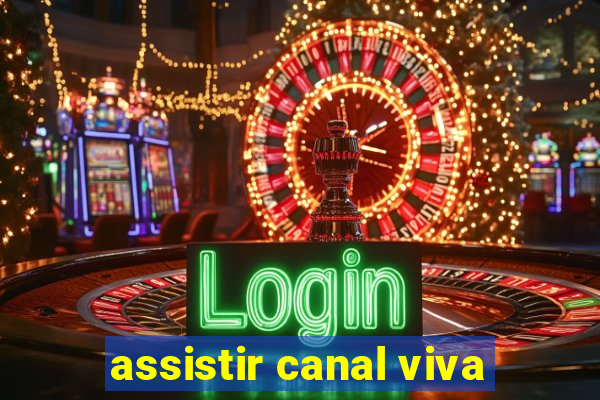 assistir canal viva